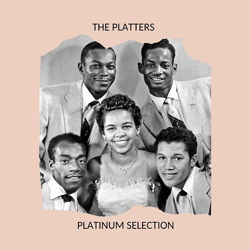 Platinum Selection The Platters