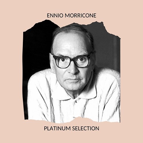 Platinum Selection Ennio Morricone