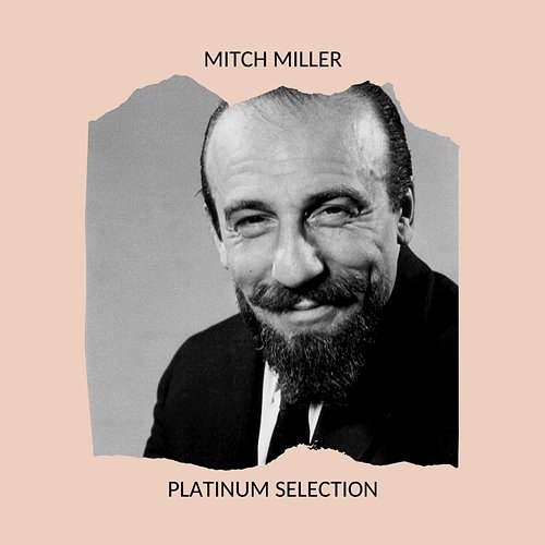Platinum Selection Mitch Miller