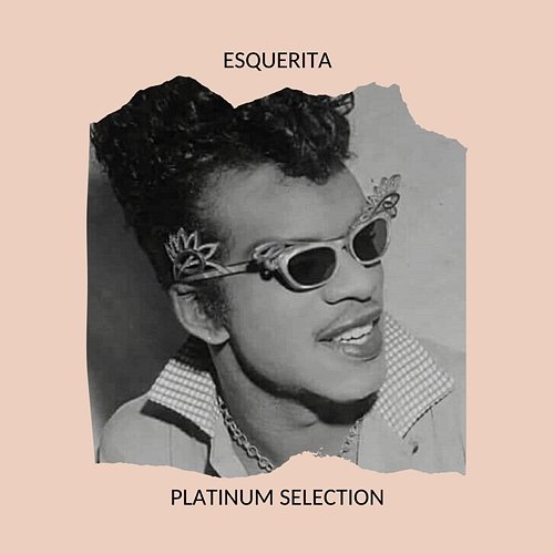 Platinum Selection Esquerita