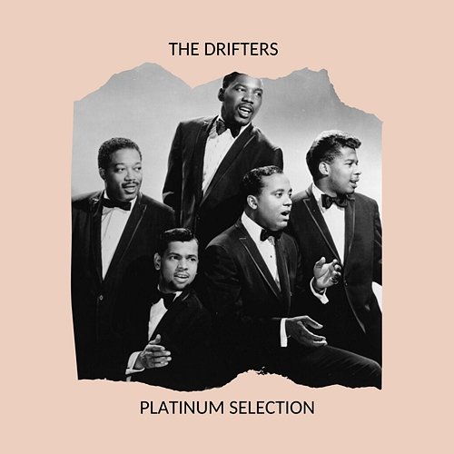 Platinum Selection The Drifters