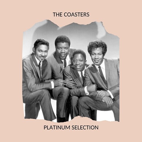 Platinum Selection The Coasters