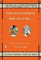 Plato and a Platypus Walk into a Bar . . . Cathcart Thomas, Klein Daniel