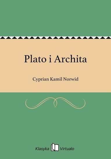 Plato i Archita Norwid Cyprian Kamil