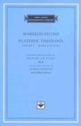 Platonic Theology, Volume 6: Books XVII-XVIII Ficino Marsilio
