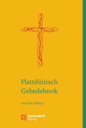 Plattdüütsch Gebedebook Aschendorff Verlag