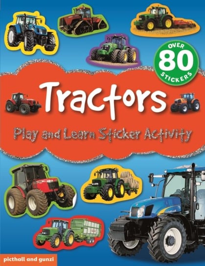 Play and Learn Sticker Activity. Tractors Picthall Chez