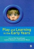 Play and Learning in the Early Years Broadhead Pat