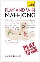 Play and Win Mah-jong: Teach Yourself Pritchard David