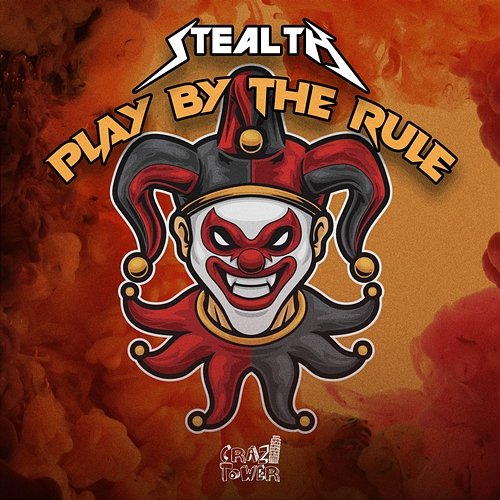 Play By The Rule Stealth