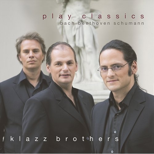 Play Classics Klazz Brothers