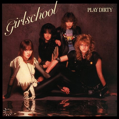 Play Dirty Girlschool