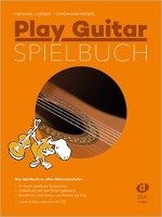 Play Guitar Spielbuch Langer Michael, Neges Ferdinand