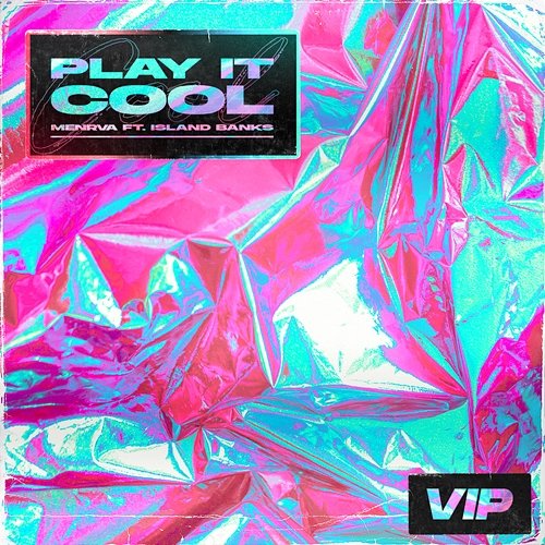 Play It Cool Menrva feat. Island Banks