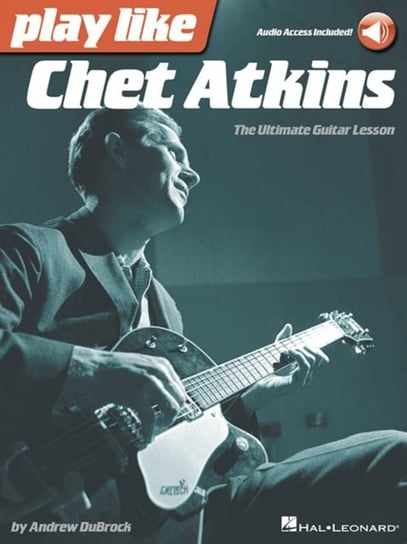 Play Like Chet Atkins Dubrock Andrew