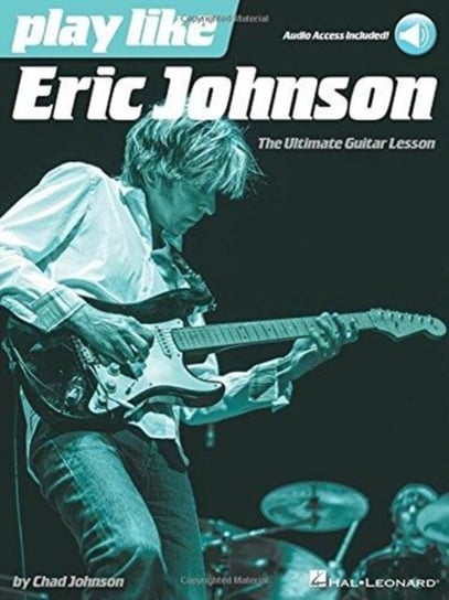 Play Like Eric Johnson Johnson Eric
