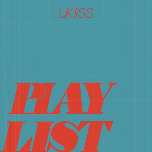 PLAY LIST UKISS