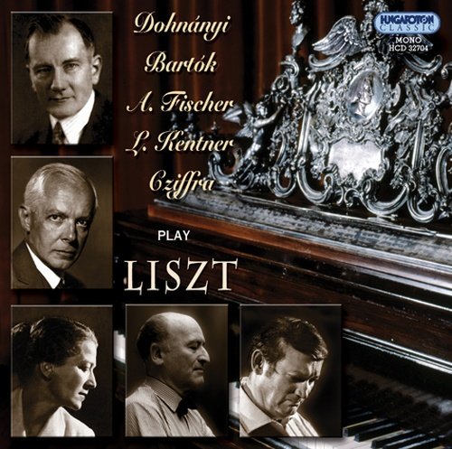Play Liszt Dohnanyi Erno, Bartok Bela, Kentner Louis, Fischer Annie, Cziffra Georges