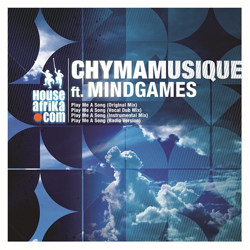 Play Me a Song Chymamusique feat. Mindgames