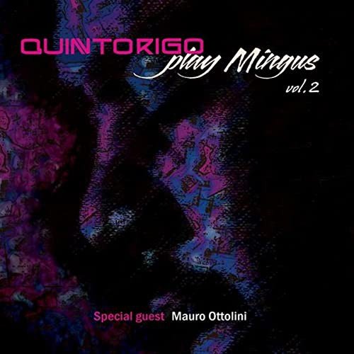 Play Mingus Vol.2 Quintorigo