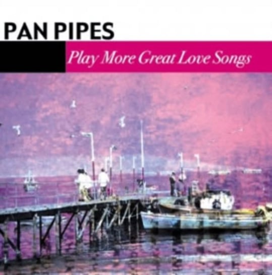 Play More Great Love Panpipes