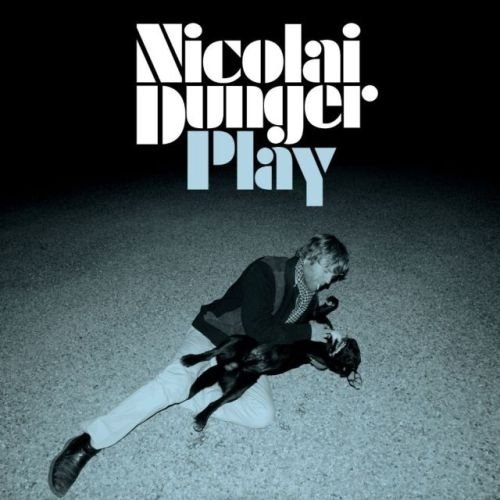 Play, płyta winylowa Dunger Nicolai