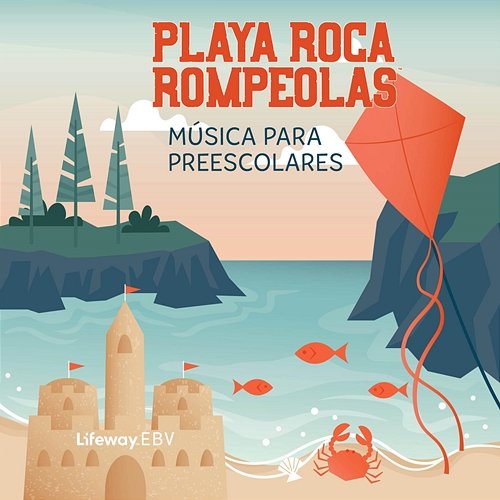 Play Roca Rompeolas Musica Para Preescolares Lifeway Kids Worship