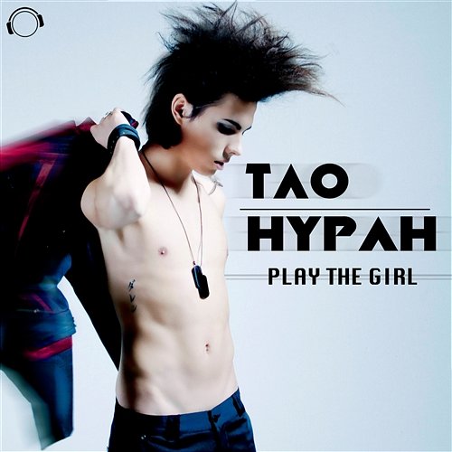 Play The Girl Tao Hypah