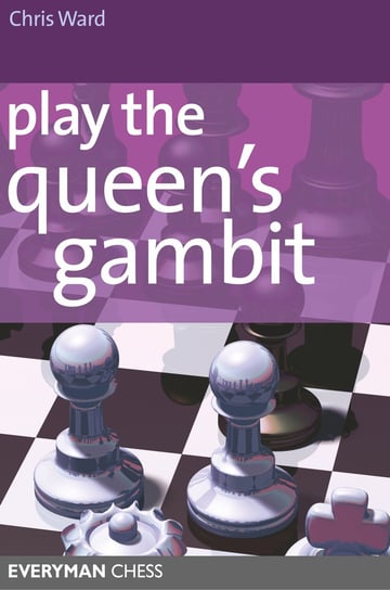 Play the Queens Gambit Ward Chris