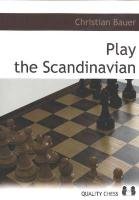 Play the Scandinavian Bauer Christian