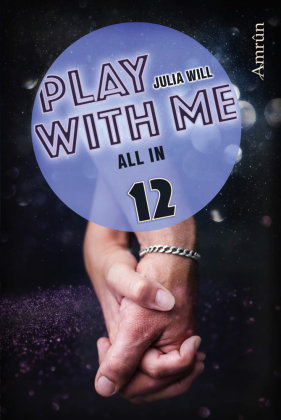Play with me 12: All in Amrun