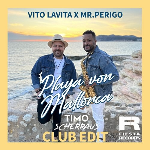 Playa von Mallorca Vito Lavita & Mr. Perigo