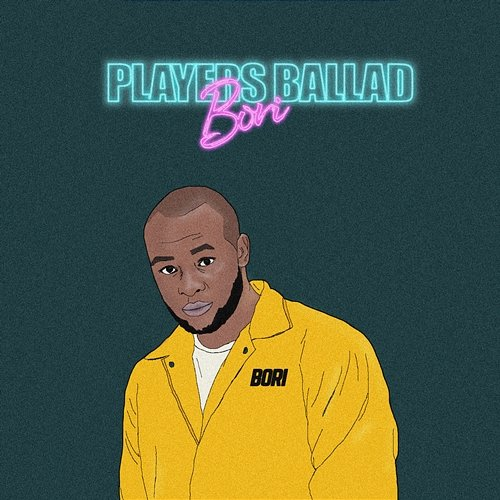 Players Ballad Bori