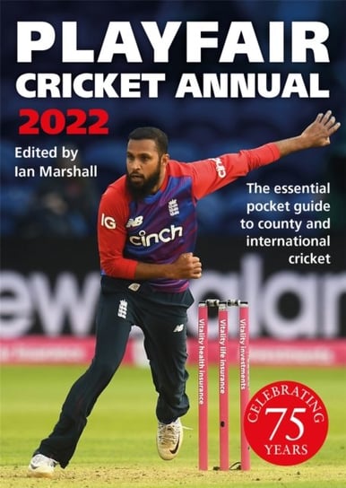 Playfair Cricket Annual 2022: Celebrating 75 Years Ian Marshall