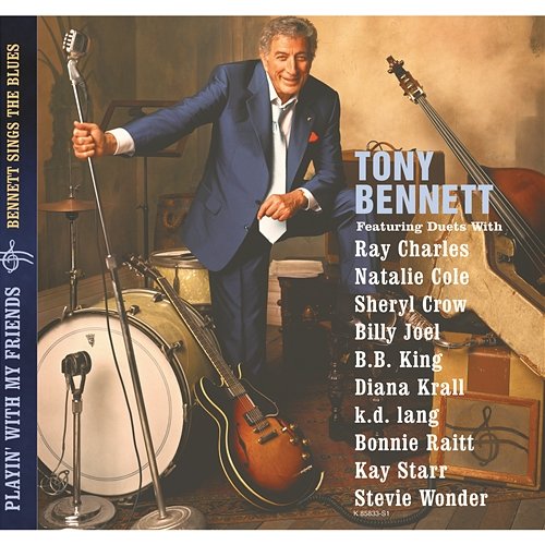 Playin' With My Friends: Bennett Sings The Blues Tony Bennett