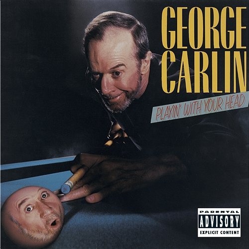 Playin' With Your Head George Carlin