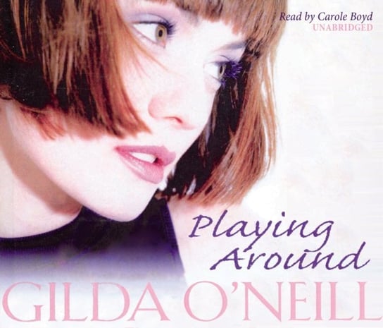 Playing Around O'Neill Gilda