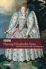 Playing Elizabeth's Tune Various Artists