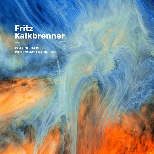 Playing Games Coach Harrison, Fritz Kalkbrenner