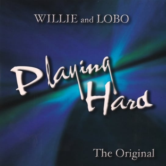 Playing Hard Willie & Lobo
