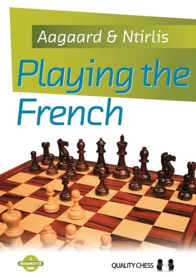 Playing the French Aagaard Grandmaster Jacob, Ntirlis Nikolaos
