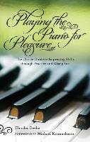 Playing the Piano for Pleasure Charles Cooke