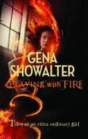 Playing with Fire Showalter Gena