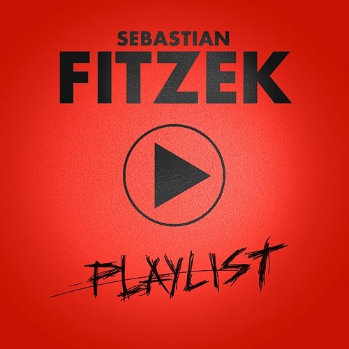 Playlist Sebastian Fitzek