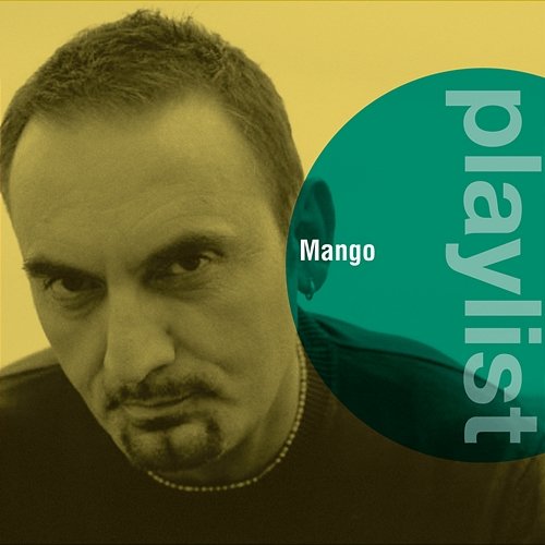 Playlist: Mango Mango