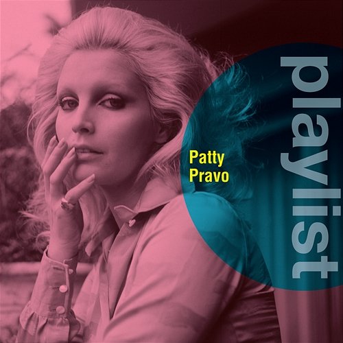 Playlist: Patty Pravo Patty Pravo