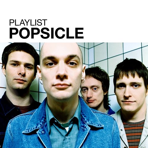 Playlist: Popsicle Popsicle