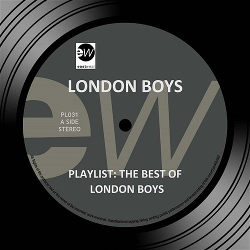 Playlist: The Best of London Boys London Boys