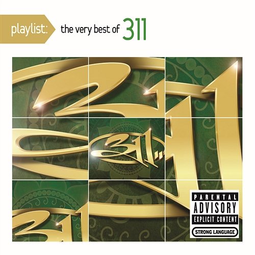 Playlist: The Very Best Of 311 311