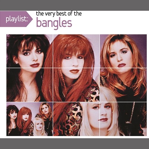 Playlist: The Very Best Of Bangles The Bangles